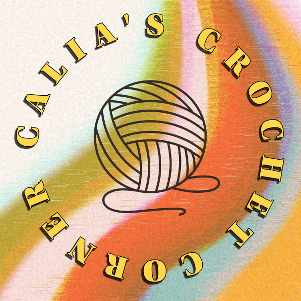 Calia’s Crochet Corner, LLC